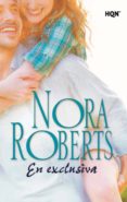 en exclusiva (ebook)-nora roberts-9788490105238 en exclusiva (ebook)-nora roberts-9788490105238