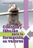 cuentos y fabulas para la formacion en valores (ebook)-9788490237038 cuentos y fabulas para la formacion en valores (ebook)-9788490237038