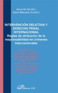 intervencion delictiva y derecho penal internacional-alicia gil gil-9788490316238 intervencion delictiva y derecho penal internacional-alicia gil gil-9788490316238