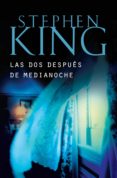 las dos después de medianoche (ebook)-stephen king-9788490326138 las dos después de medianoche (ebook)-stephen king-9788490326138