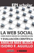 la web social como nuevo medio de comunicacion y evaluacion cientifica (ebook)-9788490649138 la web social como nuevo medio de comunicacion y evaluacion cientifica (ebook)-9788490649138