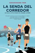 la senda del corredor. un viaje al mitico mundo del running japones (ebook)-9788490694138 la senda del corredor. un viaje al mitico mundo del running japones (ebook)-9788490694138