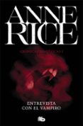entrevista con el vampiro (crónicas vampíricas 1)-anne rice-9788490707838 entrevista con el vampiro (crónicas vampíricas 1)-anne rice-9788490707838