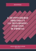 la responsabilidad tributaria en las transmisiones inter vivos de empresas (ebook)-9788490859438 la responsabilidad tributaria en las transmisiones inter vivos de empresas (ebook)-9788490859438