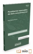 pluralidad de responsables del daño extracontractual-maria pilar alvarez olalla-9788490988138 pluralidad de responsables del daño extracontractual-maria pilar alvarez olalla-9788490988138