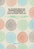 50 experimentos imprescindibles para entender la psicologia social-9788491044338 50 experimentos imprescindibles para entender la psicologia social-9788491044338