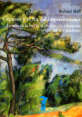 cezanne y el fin del impresionismo (ebook)-9788491141938 cezanne y el fin del impresionismo (ebook)-9788491141938