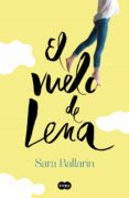 el vuelo de lena-sara ballarin-9788491291138 el vuelo de lena-sara ballarin-9788491291138