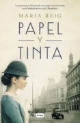 papel y tinta (ebook)-maria reig-9788491293538 papel y tinta (ebook)-maria reig-9788491293538