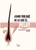 ¿sabe por que se le cae el pelo? (ebook)-9788491756538 ¿sabe por que se le cae el pelo? (ebook)-9788491756538