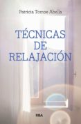 tecnicas de relajacion-patricia abella ferrer-9788491870838 tecnicas de relajacion-patricia abella ferrer-9788491870838
