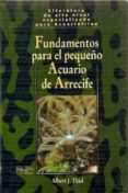 fundamentos para el pequeño acuario de arrecife-albert thiel-9788492312238 fundamentos para el pequeño acuario de arrecife-albert thiel-9788492312238