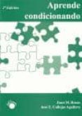 aprende condicionando-juan manuel rosas santos-9788492343638 aprende condicionando-juan manuel rosas santos-9788492343638