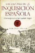 las razones de la inquisicion española: una respuesta a la leyend a negra-miguel angel garcia olmo-9788492573738 las razones de la inquisicion española: una respuesta a la leyend a negra-miguel angel garcia olmo-9788492573738