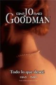 todo lo que desee-jo goodman-9788492617838 todo lo que desee-jo goodman-9788492617838