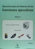 ejercicios para el refuerzo de las funciones ejecutivas: nivel 1-9788492785438 ejercicios para el refuerzo de las funciones ejecutivas: nivel 1-9788492785438