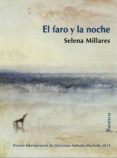 el faro y la noche-selena millares-9788492979738 el faro y la noche-selena millares-9788492979738