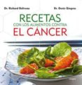 recetas con los alimentos contra el cancer-richard beliveau-denis gingras-9788492981038 recetas con los alimentos contra el cancer-richard beliveau-denis gingras-9788492981038