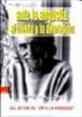 ante la angustia, el miedo y la depresion-ramiro a. calle-9788493483838 ante la angustia, el miedo y la depresion-ramiro a. calle-9788493483838