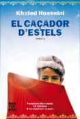 el caçador d estels (edicio de luxe)-khaled hosseini-9788493660338 el caçador d estels (edicio de luxe)-khaled hosseini-9788493660338