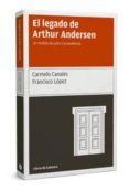 el legado de arthur andersen-francisco. lopez-carmelo canales-9788493674038 el legado de arthur andersen-francisco. lopez-carmelo canales-9788493674038