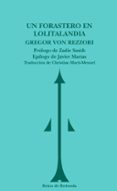 un forastero en lolitalandia-gregor von rezzori-9788493688738 un forastero en lolitalandia-gregor von rezzori-9788493688738
