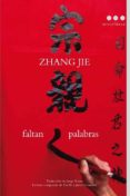 faltan palabras-zhang jie-9788493722838 faltan palabras-zhang jie-9788493722838