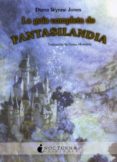 la guia completa de fantasilandia-diana wynne jones-9788493739638 la guia completa de fantasilandia-diana wynne jones-9788493739638