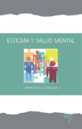 estigma y salud mental-adrian badallo carbajosa-9788493773038 estigma y salud mental-adrian badallo carbajosa-9788493773038