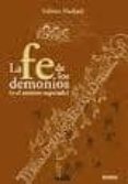 fe de los demonio (o el ateismo superado)-9788493899738 fe de los demonio (o el ateismo superado)-9788493899738