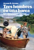 tres hombres en una barca-jerome k jerome-9788494140938 tres hombres en una barca-jerome k jerome-9788494140938