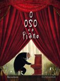 o oso e o piano-david litchfield-9788494589638 o oso e o piano-david litchfield-9788494589638