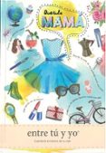 querida mama, entre tu y yo-9788494625138 querida mama, entre tu y yo-9788494625138