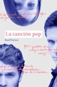 la cancion pop-raul portero-9788494682438 la cancion pop-raul portero-9788494682438