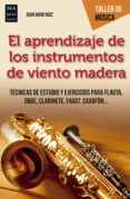 el aprendizaje de los instrumentos de viento madera-9788494696138 el aprendizaje de los instrumentos de viento madera-9788494696138