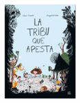 la tribu que apesta-elise gravel-9788494843938 la tribu que apesta-elise gravel-9788494843938