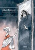 mary shelley: la muerte del monstruo (nueva ed. ampliada)-raquel lagartos-julio cesar iglesias-9788494903038 mary shelley: la muerte del monstruo (nueva ed. ampliada)-raquel lagartos-julio cesar iglesias-9788494903038