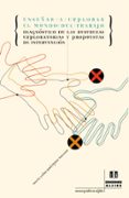 enseñar a explorar el mundo del trabajo: diagnostico de las destr ezas exploratorias y propuestas de intervencion-9788495212238 enseñar a explorar el mundo del trabajo: diagnostico de las destr ezas exploratorias y propuestas de intervencion-9788495212238