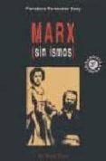 marx (sin ismos) (3ª ed.) (el viejo topo)-francisco fernandez buey-9788495776938 marx (sin ismos) (3ª ed.) (el viejo topo)-francisco fernandez buey-9788495776938