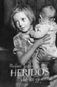 heridos de la guerra: secuelas de la sublevacion de franco-rafael torres-9788496052338 heridos de la guerra: secuelas de la sublevacion de franco-rafael torres-9788496052338