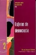 esferas de democracia-david sanchez rubio-jose maria seco martinez-9788496178038 esferas de democracia-david sanchez rubio-jose maria seco martinez-9788496178038
