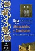 ruta de los almoravides y almohades-9788496395138 ruta de los almoravides y almohades-9788496395138