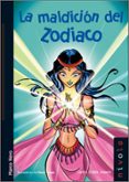 la maldicion del zodiaco-carlos olalla linares-9788496566538 la maldicion del zodiaco-carlos olalla linares-9788496566538