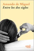 entre dos siglos (ebook)-9788496729438 entre dos siglos (ebook)-9788496729438
