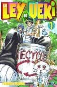 la ley de ueki nº 1-tsubasa fukuchi-9788496967038 la ley de ueki nº 1-tsubasa fukuchi-9788496967038