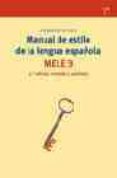 manual de estilo de la lengua española. mele 3-jose martinez de sousa-9788497042338 manual de estilo de la lengua española. mele 3-jose martinez de sousa-9788497042338