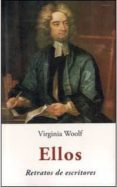 ellos: retratos de escritores-virginia woolf-9788497165938 ellos: retratos de escritores-virginia woolf-9788497165938