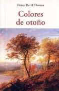 colores de otoño-jose antonio balbontin-9788497167338 colores de otoño-jose antonio balbontin-9788497167338