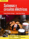 sistemas y circuitos electricos-javier garcia rodrigo-gregorio morales santiago-9788497322638 sistemas y circuitos electricos-javier garcia rodrigo-gregorio morales santiago-9788497322638