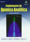 fundamentos de quimica analitica (8ª ed.) (incluye cd-rom)-douglas skoog-9788497323338 fundamentos de quimica analitica (8ª ed.) (incluye cd-rom)-douglas skoog-9788497323338